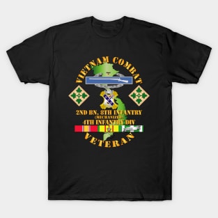 Vietnam Combat Infantry Veteran w 2nd Bn 8th Inf (Mech) - 4th ID SSI T-Shirt